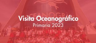 visita oceanografico primaria 2023